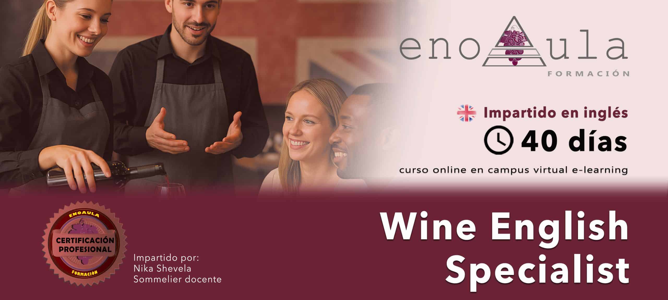 Un grupo de personas sonríe en la mesa de un restaurante, con los datos del curso "Wine English Specialist" y la insignia de certificación sobre una pancarta granate.
